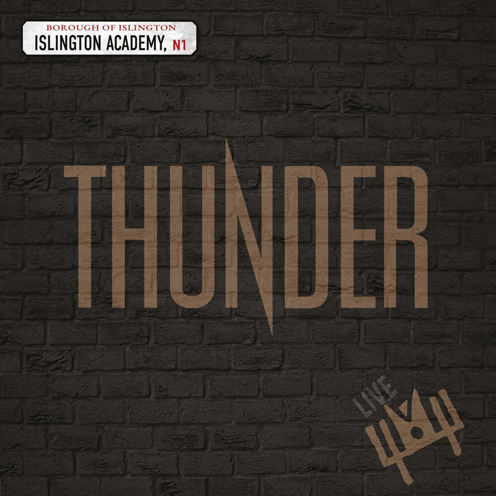 the album cover for Thunder - Live At Islington Academy [2LP]