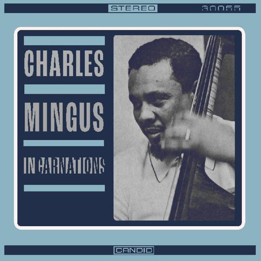 the album cover for Charles Mingus - Incarnations