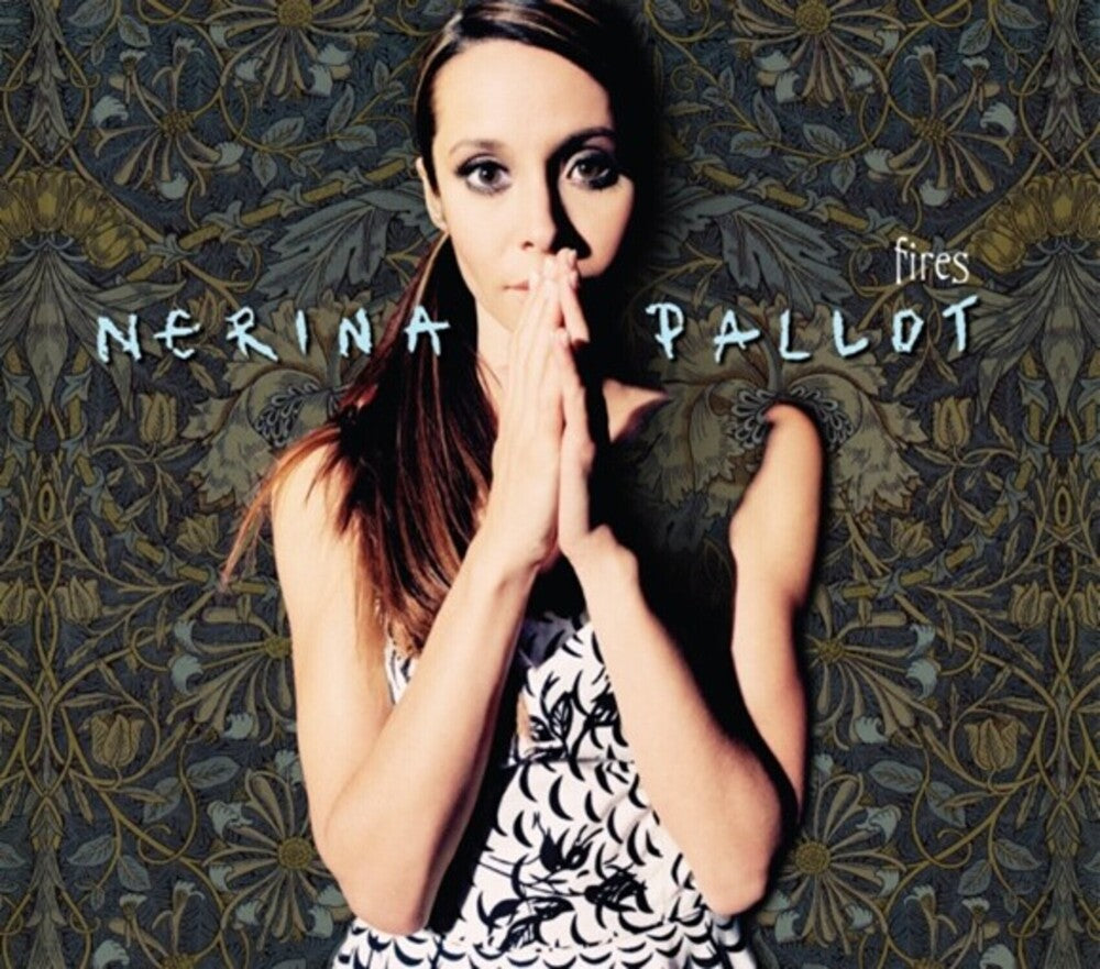 the album cover for Nerina Pallot - Fires [Remastered]