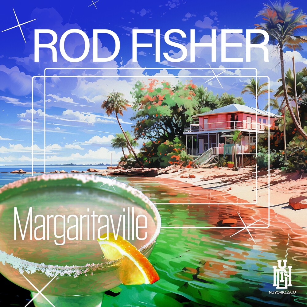 the album cover for Rod Fisher - Margaritaville (Mod)