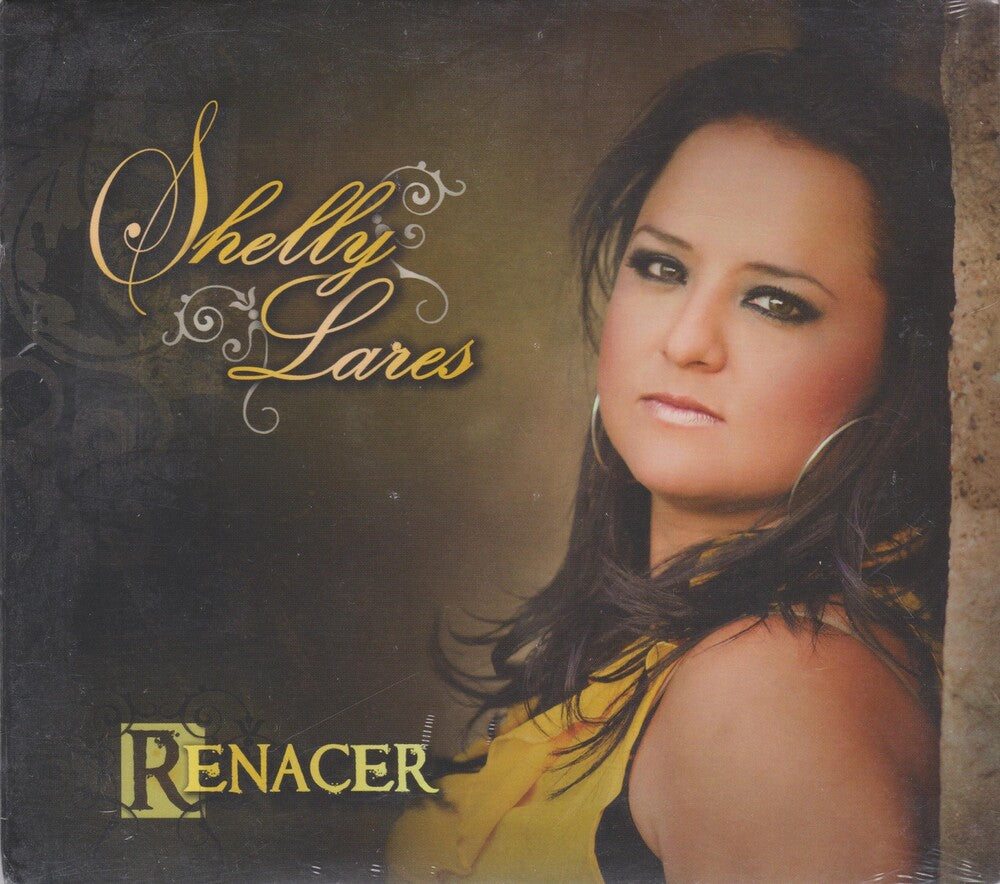 the album cover for Shelly Lares - Renacer [Digipak]
