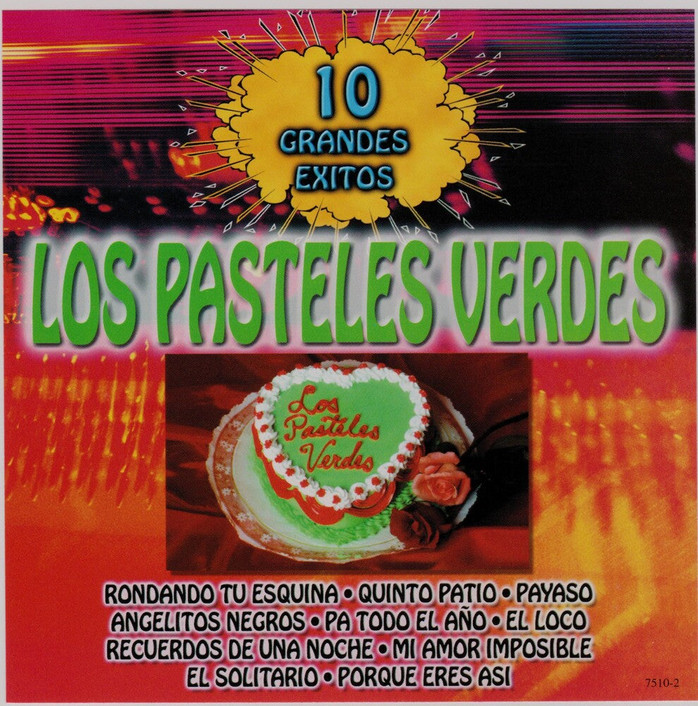 the album cover for Los Pasteles Verdes - 10 Grandes Exitos