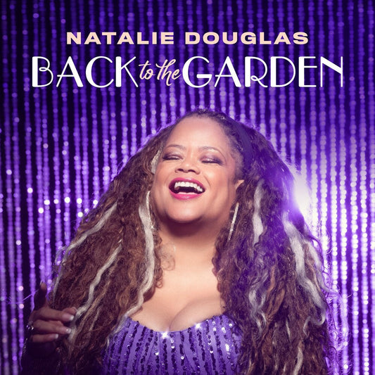 the album cover for Douglas, Natalie - Back To The Garden