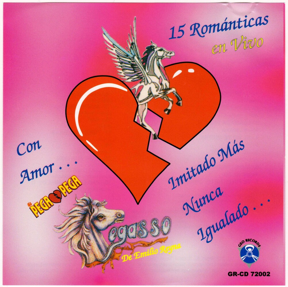 the album cover for Pegasso De Emilio Reyna - 15 Romanticas En Vivo