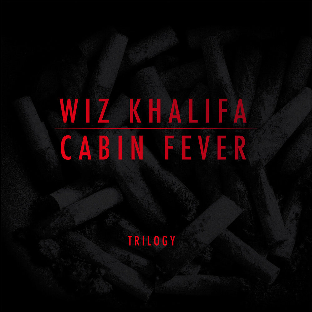 Wiz Khalifa - Cabin Fever Trilogy [LP]