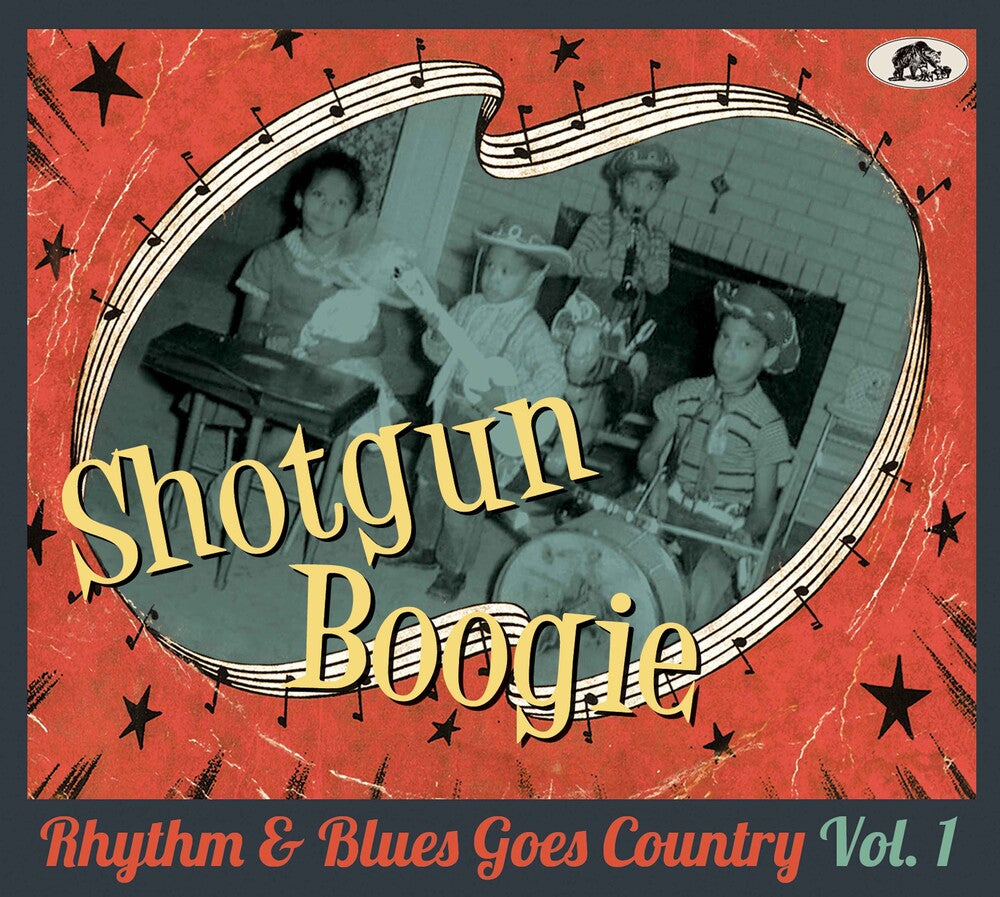 the album cover for Shotgun Boogie: Rhythm & Blues Goes Country / Var - Shotgun Boogie: Rhythm & Blues Goes Country / Var