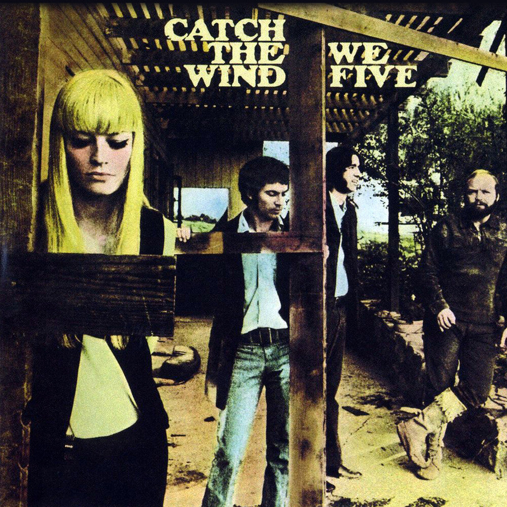 the album cover for We Five - Catch The Wind (Mod)
