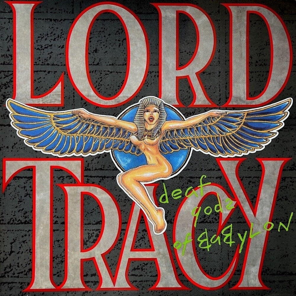 the album cover for Lord Tracy - Deaf Godz Of Babylon