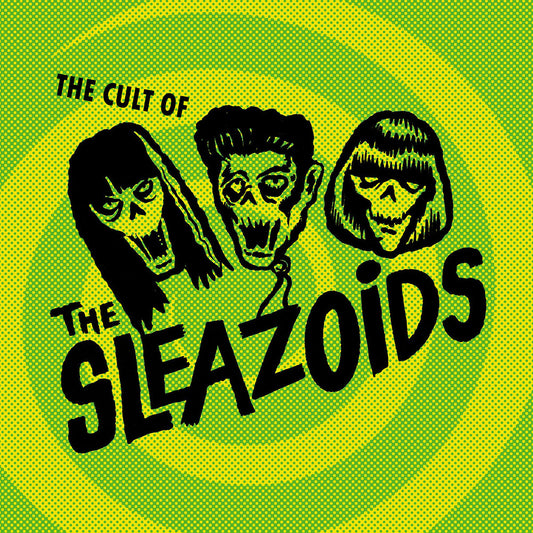 the album cover for Sleazoids - Cult Of The Sleazoids