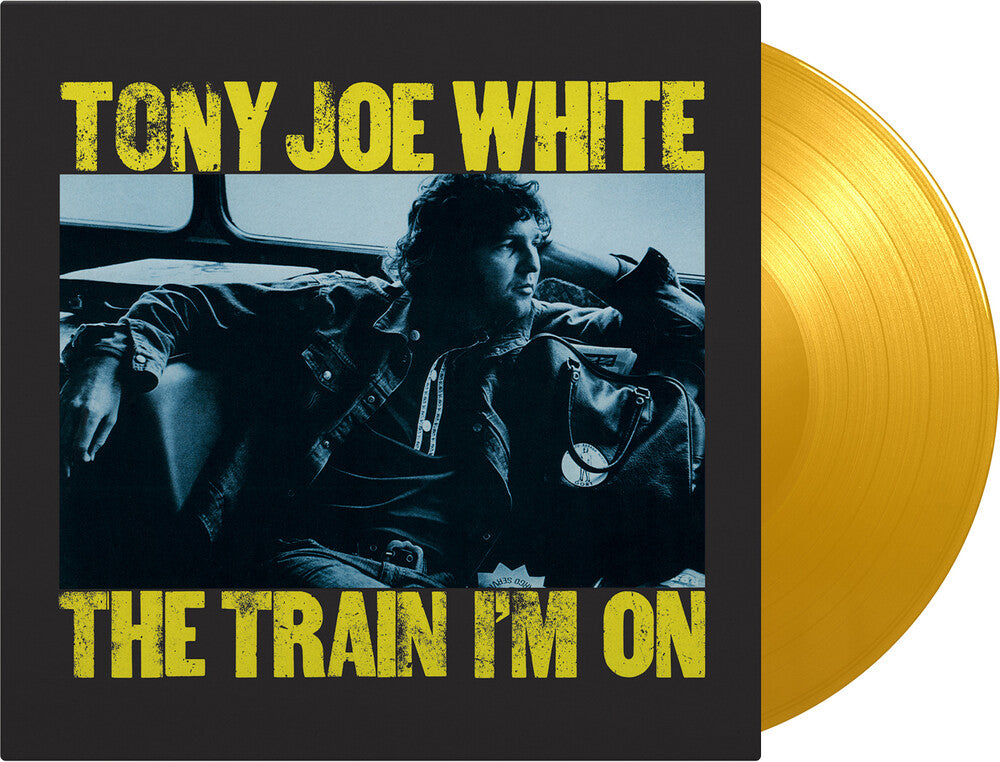 the album cover for Tony White  Joe - Train I'm On [Colored Vinyl] [Limited Edition] [180 Gram] (Ylw) (Hol)