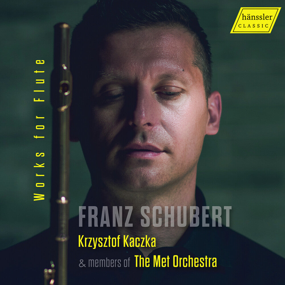 the album cover for Schubert / Kacza / Met Orchestra - Works For Flute