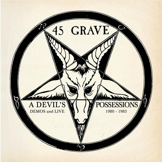 the album cover for 45 Grave - Devil's Possessions - Demos & Live 1980-1983