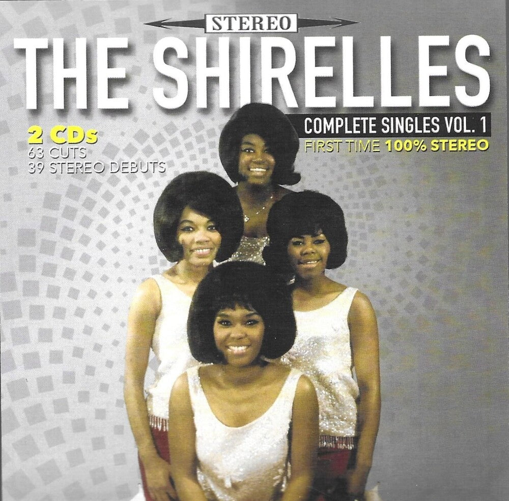 the album cover for Shirelles - Complete Singles 1