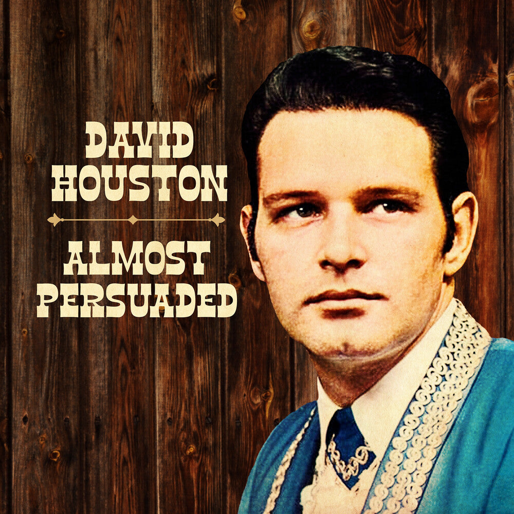 the album cover for David Houston - Almost Persuaded (Mod)