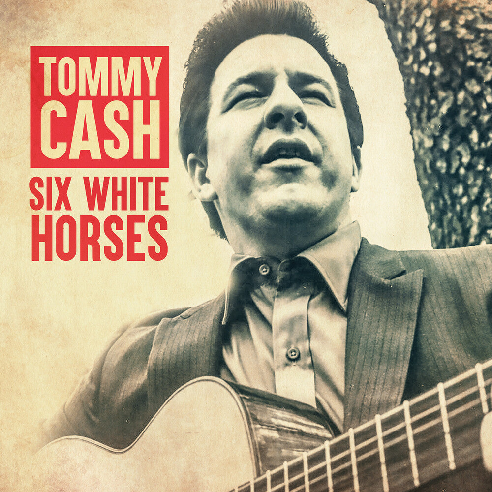 the album cover for Tommy Cash - Six White Horses (Mod)