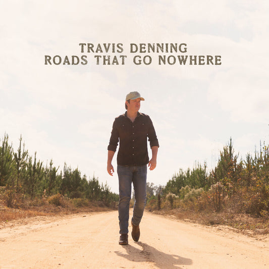 the album cover for Travis Denning - Roads That Go Nowhere