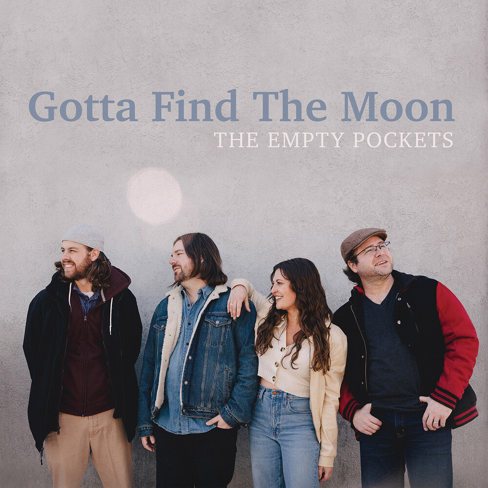 the album cover for Empty Pockets - Gotta Find The Moon