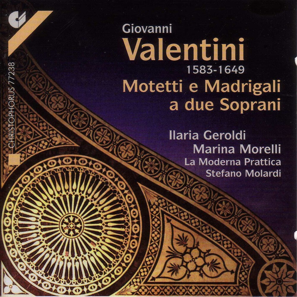 the album cover for Valentini / Geroldi / Morelli / Molardi - Motets & Madrigals For 2 Sopranos