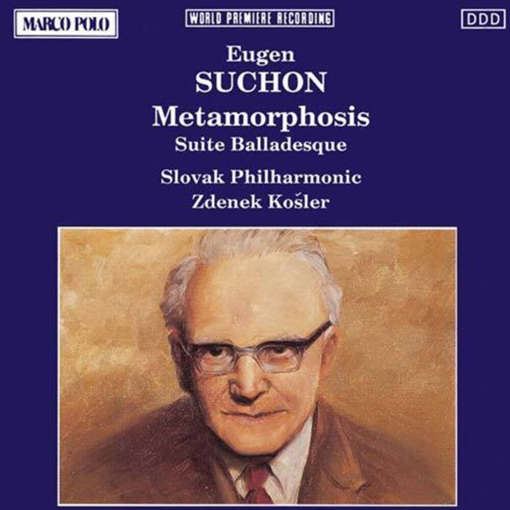 the album cover for Suchon - Metamorphosis / Suite Balladesque