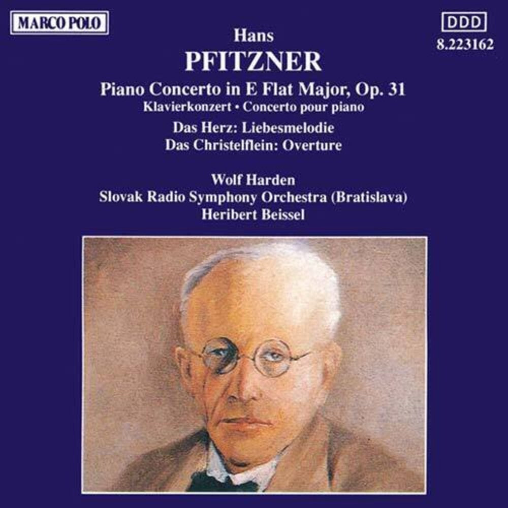 the album cover for Pfitzner / Beissel / Csr So / Harden - Piano Concerto, Op 31 / Das Christelflein Overture