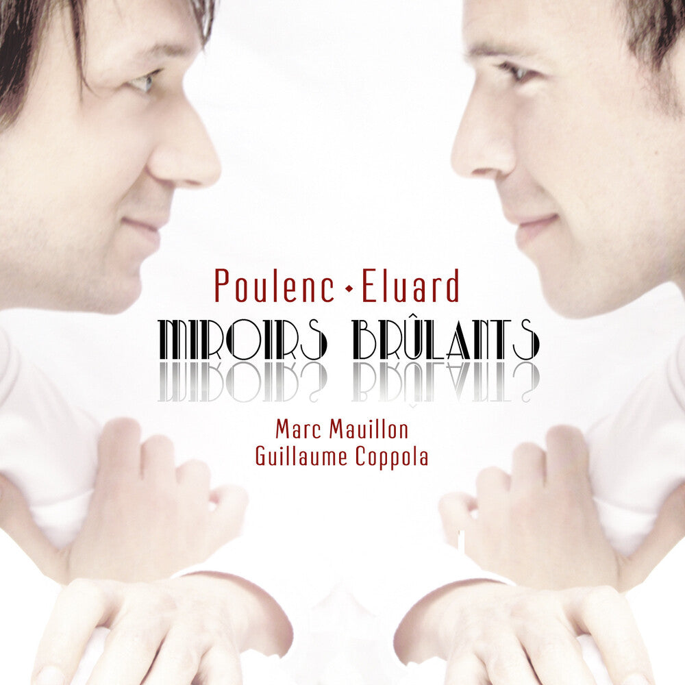 the album cover for Francis Poulenc - Miroirs Brulants (Fra)