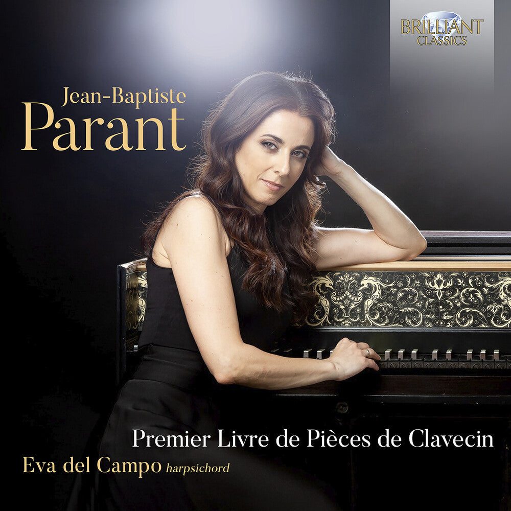 the album cover for Parant / Del Campo - Premier Livre De Pieces De Clavecin