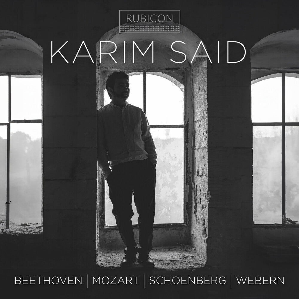 the album cover for Karim Said - Beethoven Mozart Schoenberg & Webern