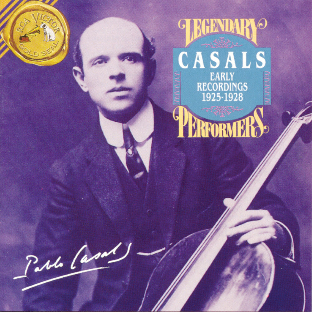 the album cover for Pablo Casals - Early Recordings 1925-1928