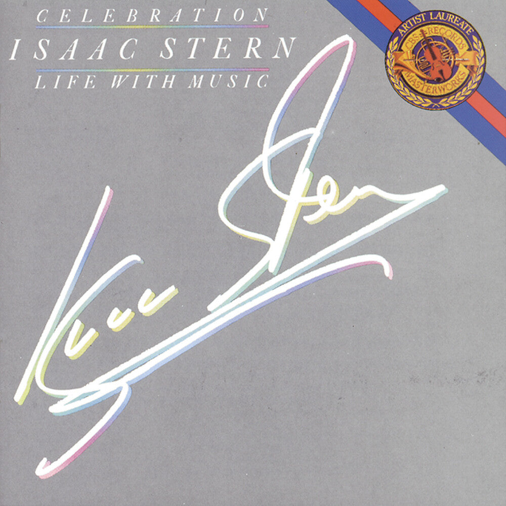 the album cover for Isaac Stern - Celebration - Isaac Stern - Life With Music