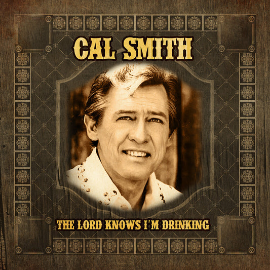 the album cover for Smith, Cal - The Lord Knows I'm Drinking