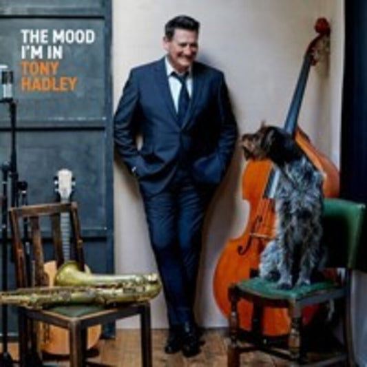 Pre-Order: Hadley, Tony - Mood I'm In - Black Polycarbonate Vinyl Effect Disc