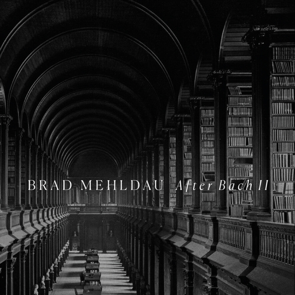 the album cover for Mehldau, Brad - After Bach II