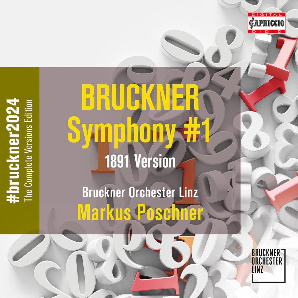 the album cover for Bruckner / Bruckner Orchester Linz - Symphony No. 1 (1891)