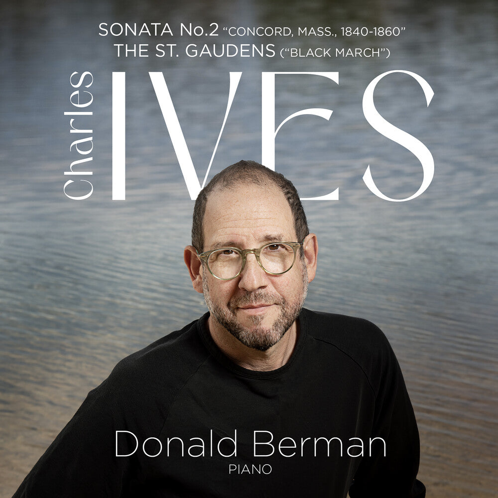 the album cover for Ives / Berman - Piano Sonata No. 2 Concord The St. Gaudens