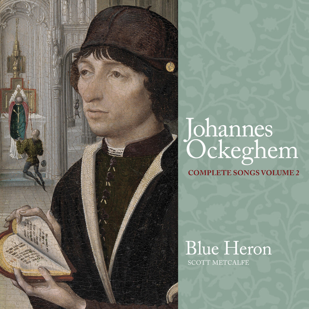 the album cover for Ockeghem / Blue Heron - Complete Songs, Vol. 2