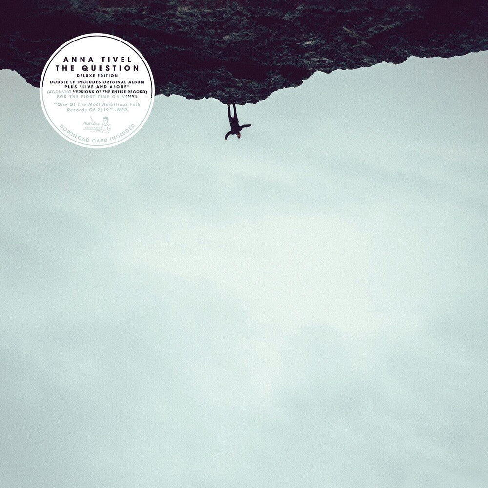 the album cover for Anna Tivel - Question [Deluxe]