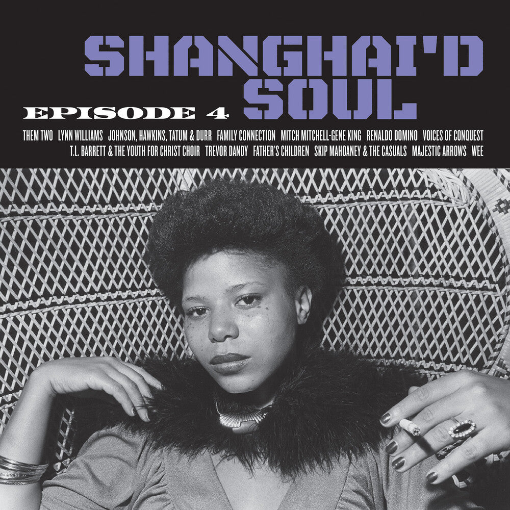 the album cover for Shanghai'd Soul: Episode 4 / Various (Colv) (Purp) - Shanghai'd Soul: Episode 4 / Various [Colored Vinyl] (Purp)