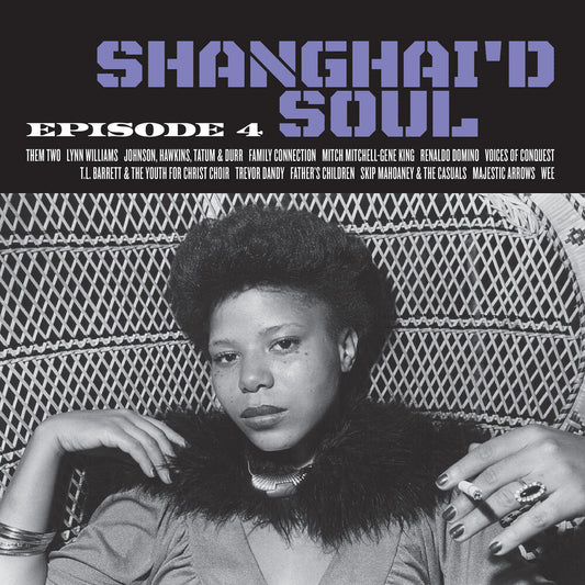 the album cover for Shanghai'd Soul: Episode 4 / Various (Colv) (Purp) - Shanghai'd Soul: Episode 4 / Various [Colored Vinyl] (Purp)