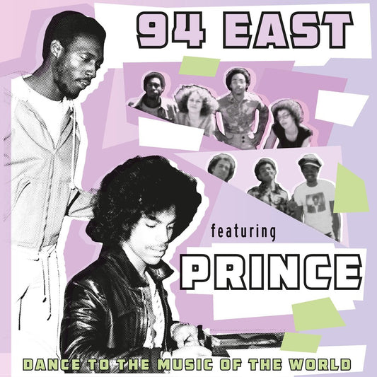 the album cover for 94 East / Prince - Dance To The Music Of The World