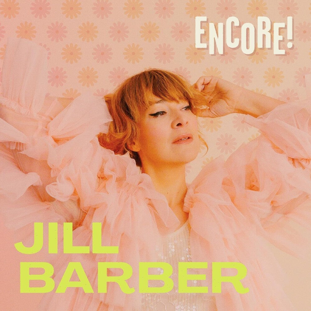 the album cover for Jill Barber - Encore [Digipak]