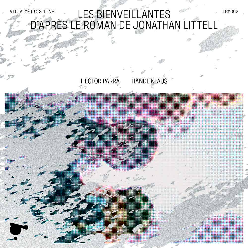 the album cover for Parra / Tantsits / Toshev - Les Bienveillantes (Live)