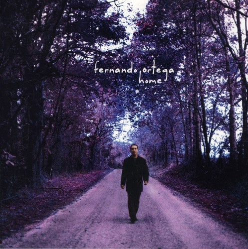 the album cover for Fernando Ortega - Home