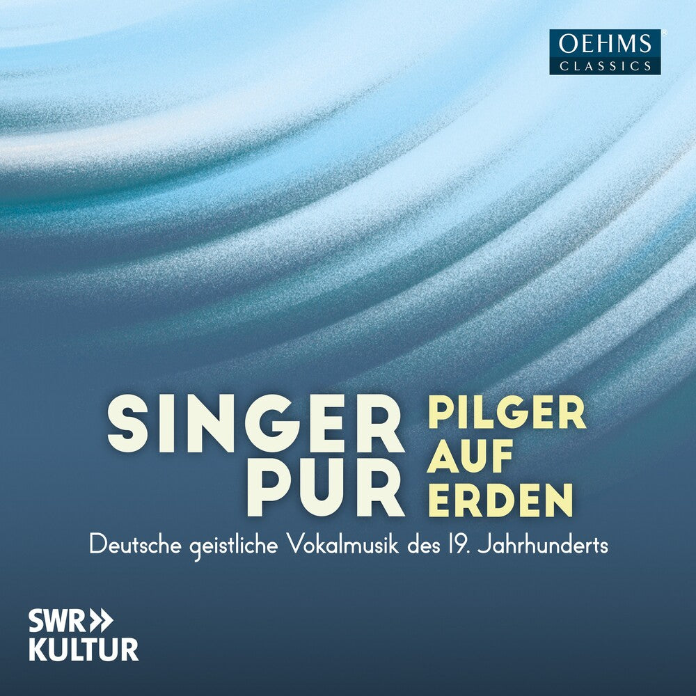the album cover for Becker / Berger / Singer Pur - Singer Pur - Pilger Auf Erden