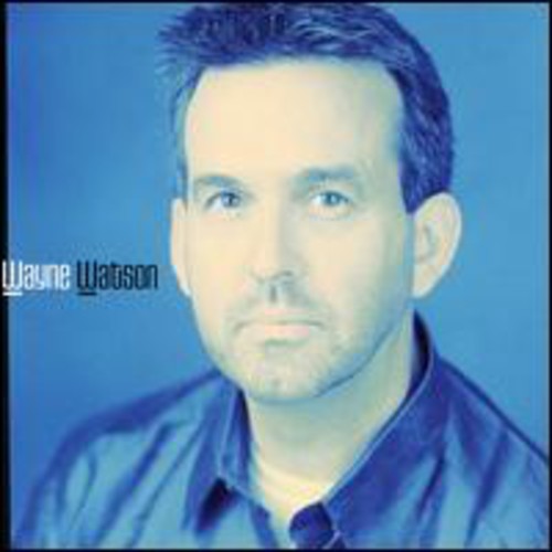 the album cover for Wayne Watson - Wayne Watson