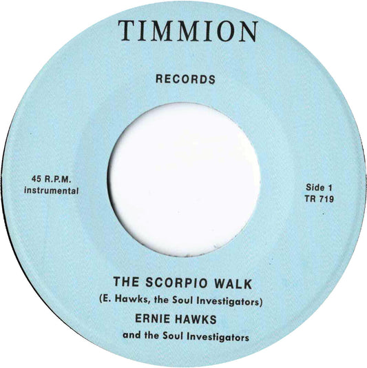 the album cover for Ernie Hawks & The Soul Investigators - Scorpio Walk/Message Of Love