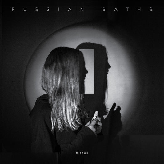the album cover for Russian Baths - Mirror