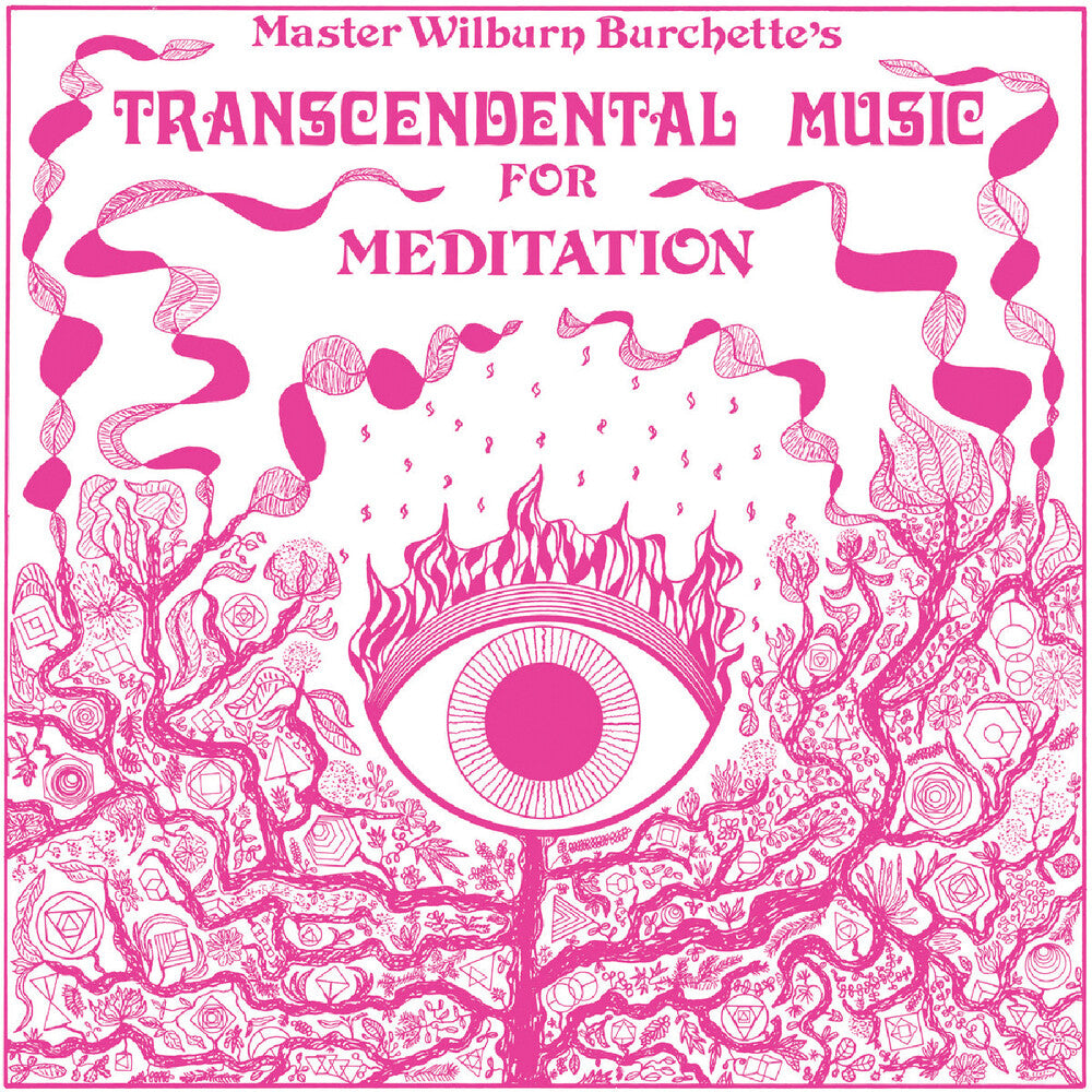 the album cover for Master Burchette  Wilburn - Transcendental Music For Meditation [Clear Vinyl]