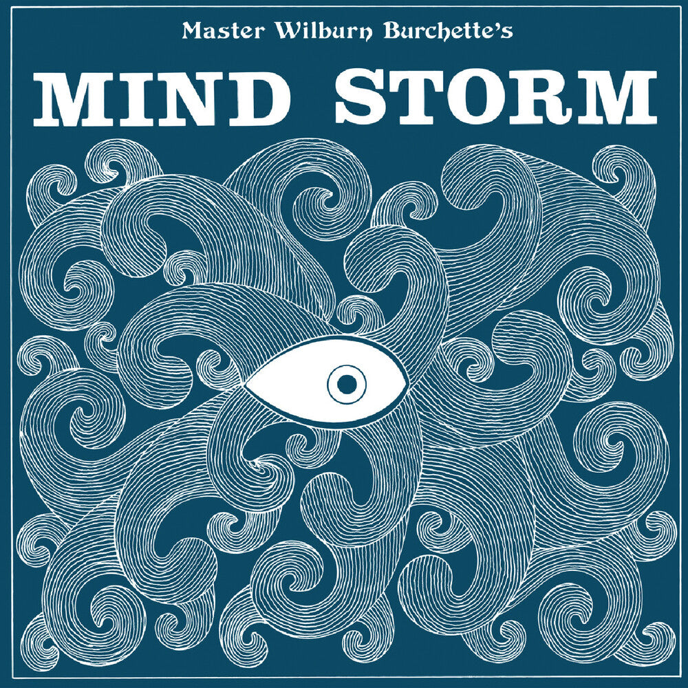 the album cover for Master Burchette  Wilburn - Mind Storm