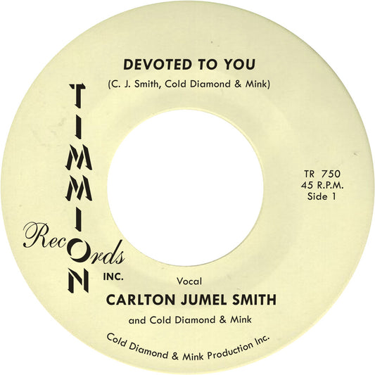 the album cover for Carlton Smith  Jumel / Cold Diamond & Mink - Devoted To You/Devoted To You (Instrumental)