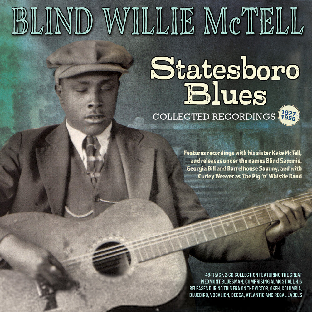 the album cover for Blind Mctell  Willie - Statesboro Blues: Collected Recordings 1927-1950